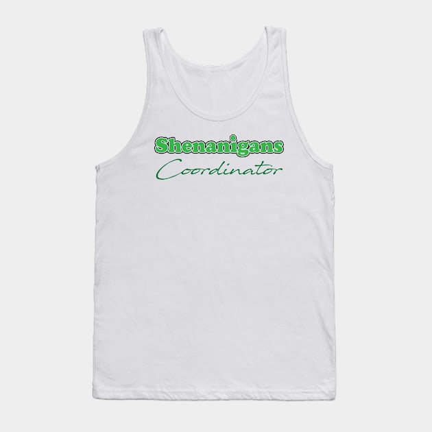 Shenanigans coordinator 2022 Tank Top by bisho2412